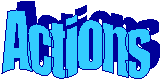 Actions