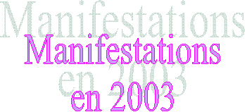 Manifestations
en 2003